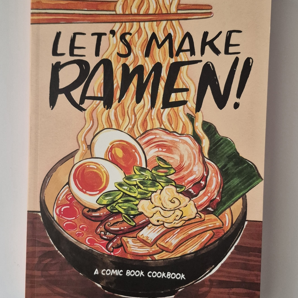 Let's Make Ramen! Comic Book Cookbook